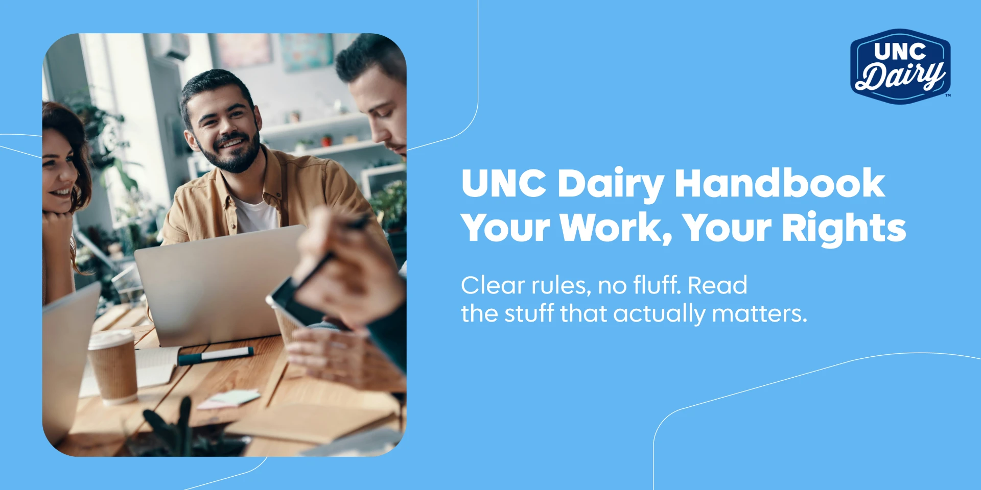 UNC Dairy handbook — your work, your rights